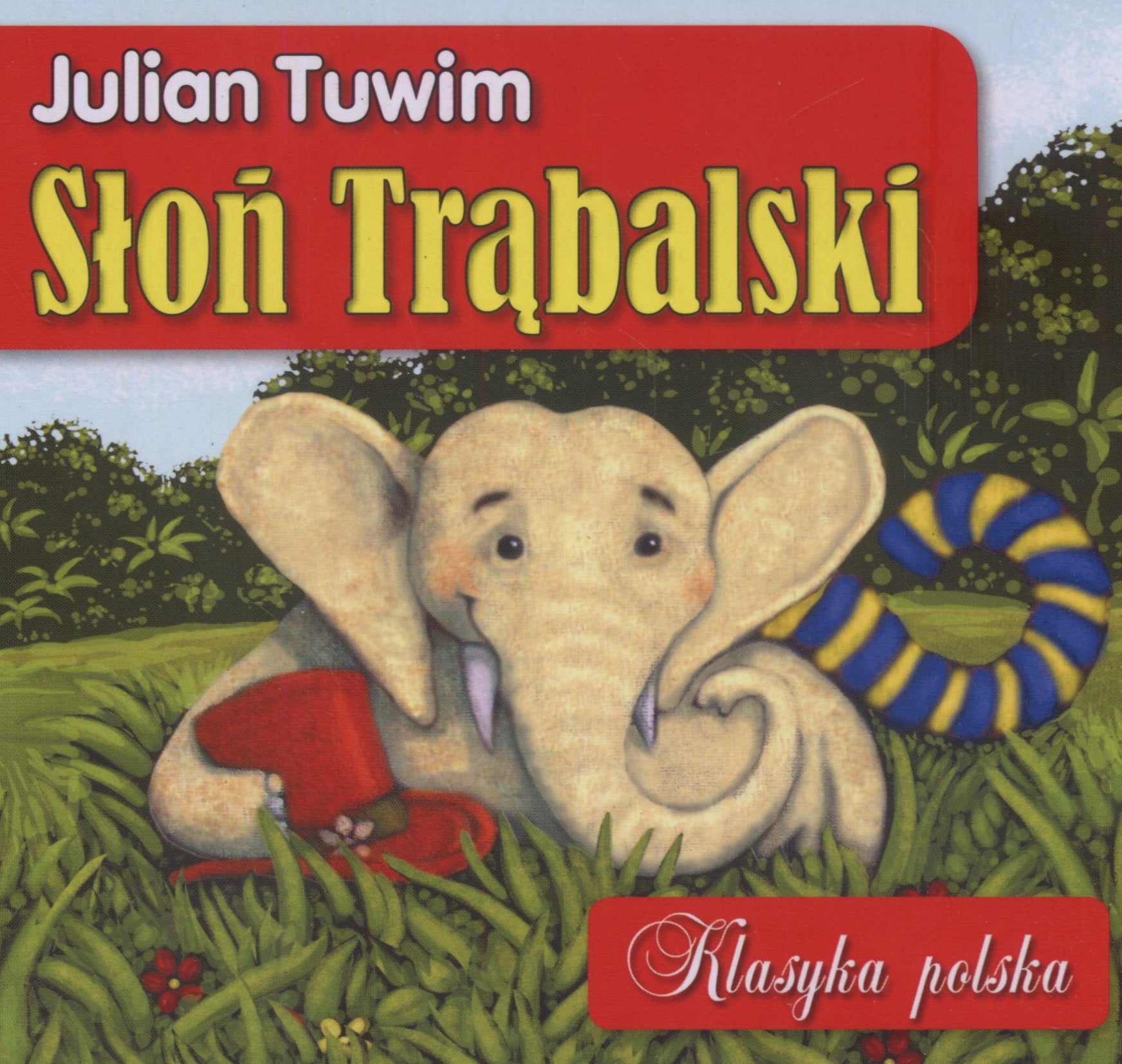 Słoń trąbalski (KLASYKA POLSKA) Books