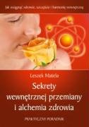 Sekrety wewnętrznej przemiany i alchemia zdrowia book