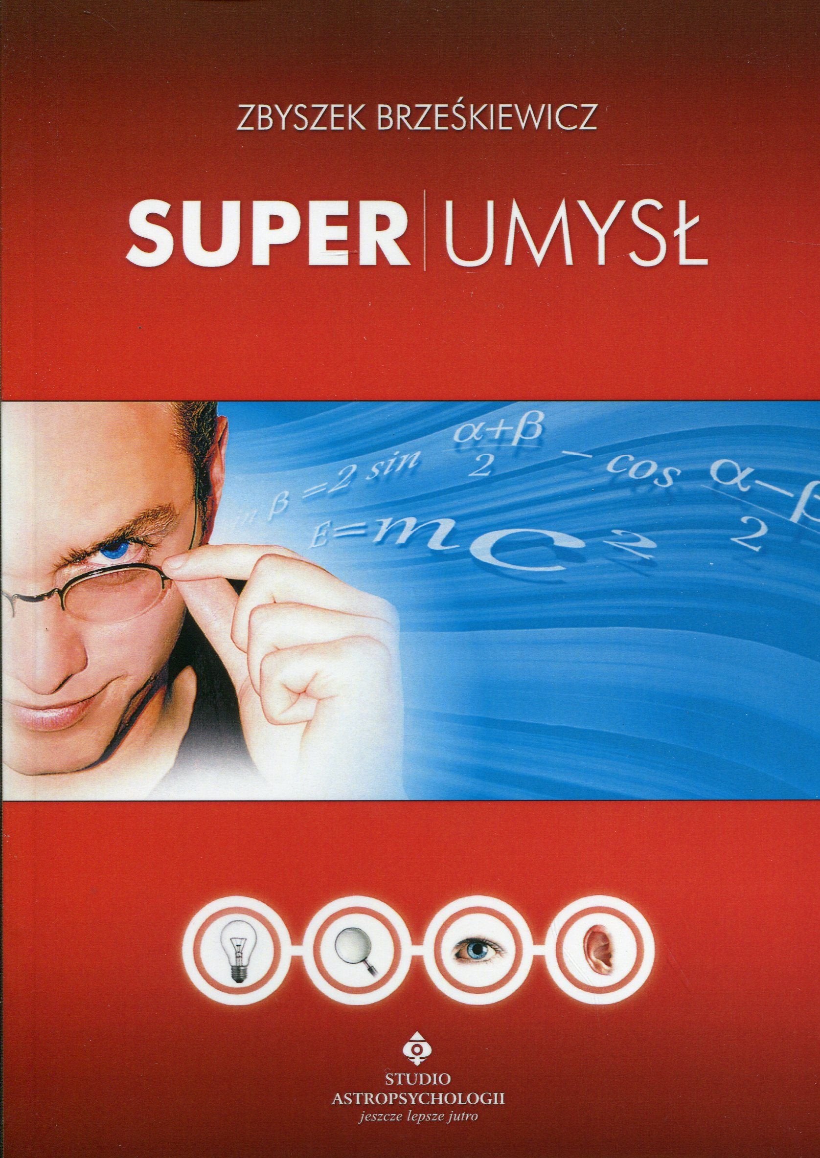 Superumysł: Jak uczyć się trzy razy szybciej Books