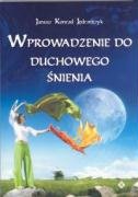 Wprowadzenie do duchowego śnienia Books