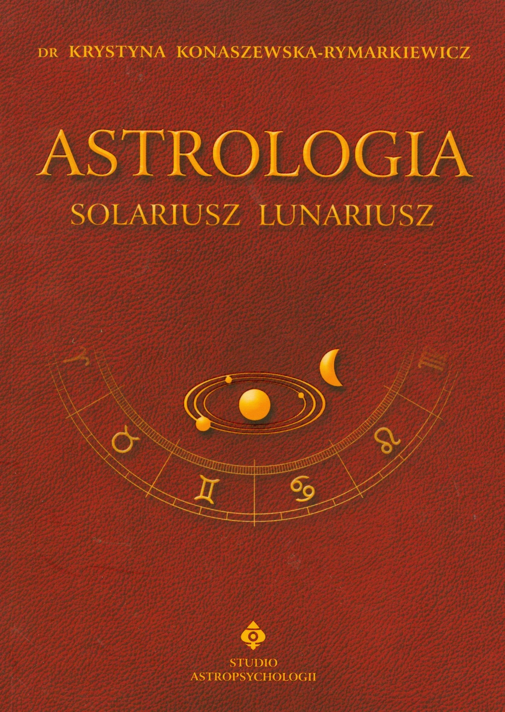 Astrologia Solariusz Lunariusz Books