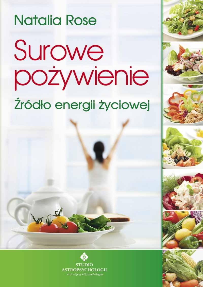 Surowe pożywienie: Źródło energii życiowej Books