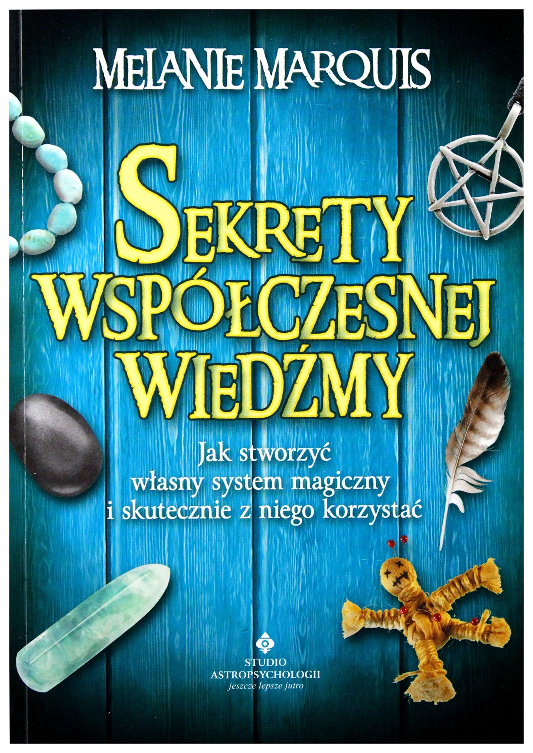 Sekrety wspolczesnej wiedzmy book