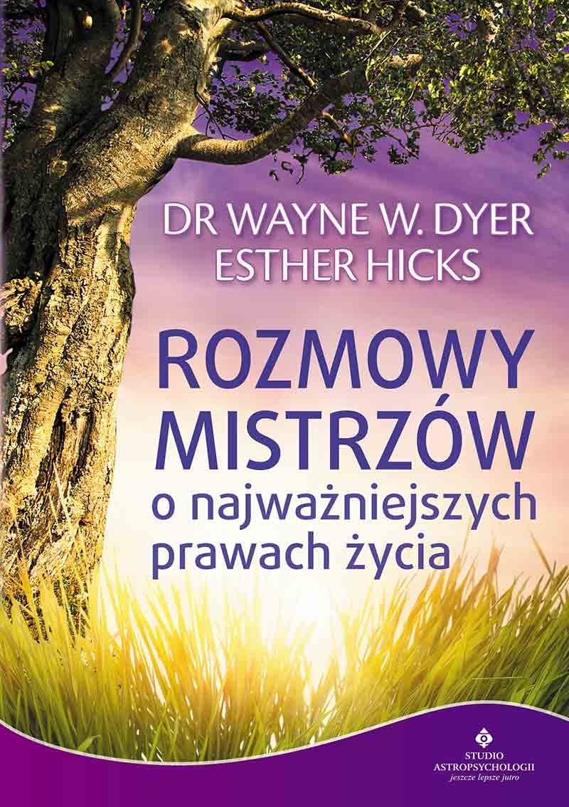 Rozmowy Mistrzow o najwazniejszych prawach zycia Philosophy