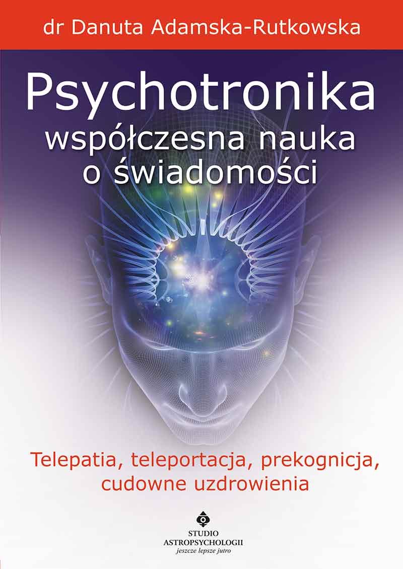 Psychotronika wspolczesna nauka o swiadomosci book