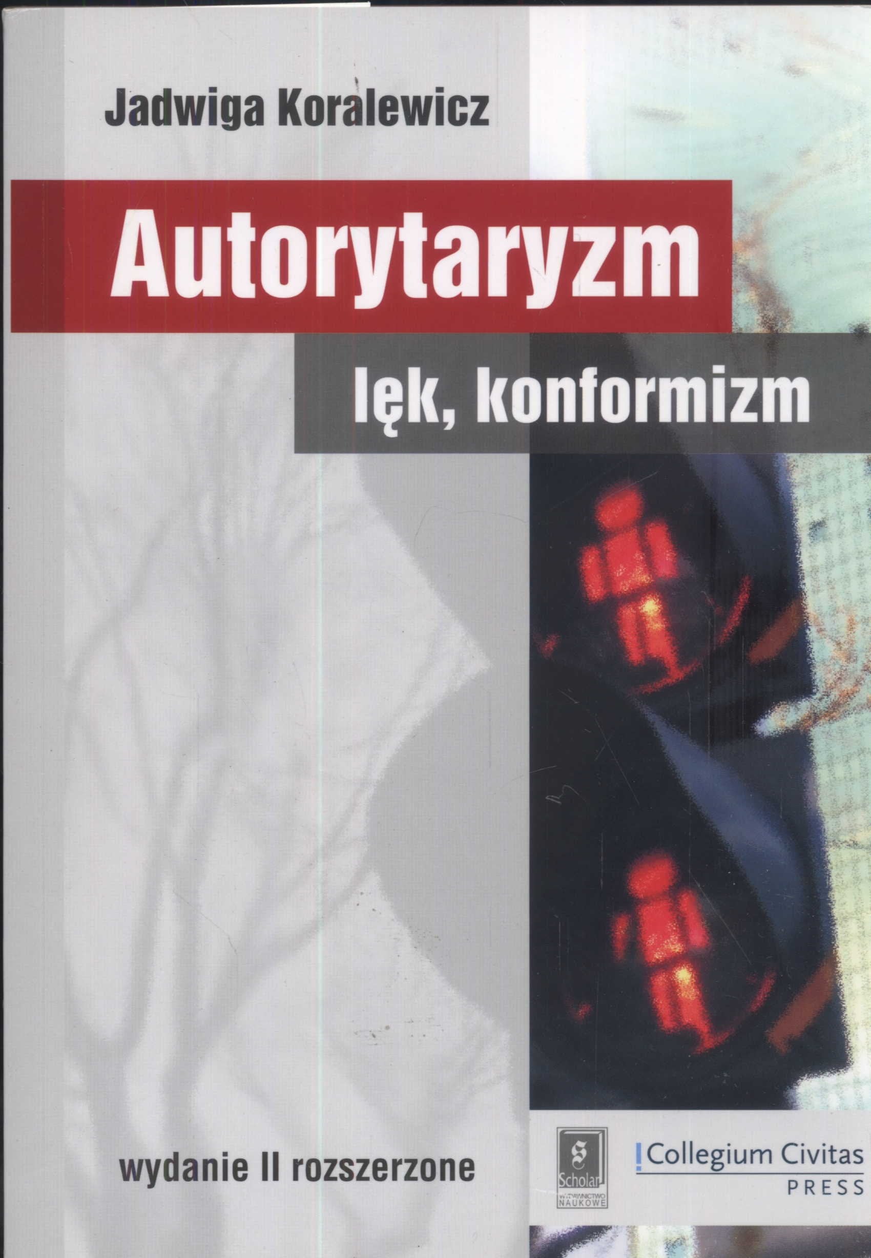 Autorytaryzm lęk, konformizm book