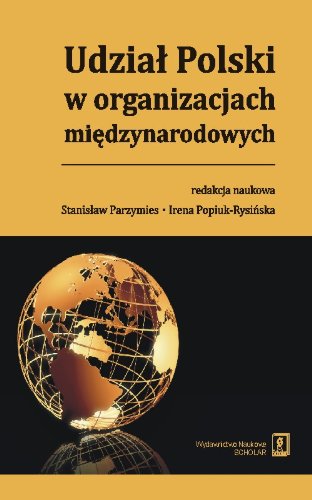 Udzial Polski w organizacjach miedzynarodowych Study Guides