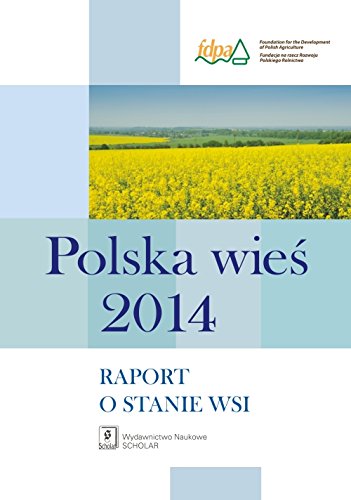 Polska Wies 2014: Raport o stanie wsi Social Sciences