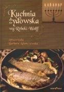 Kuchnia żydowska wg Rebeki Wolff Books