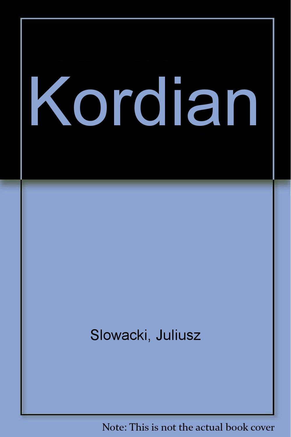 Kordian (ARCYDZIEŁA LITERATURY POLSKIEJ) Books