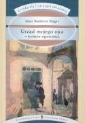 Urząd mojego ojca (ARCYDZIEŁA LITERATURY ŚWIATOWEJ) Books