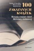 100 zakazanych ksiazek: Historia cenzury dziel literatury swiatowej Books