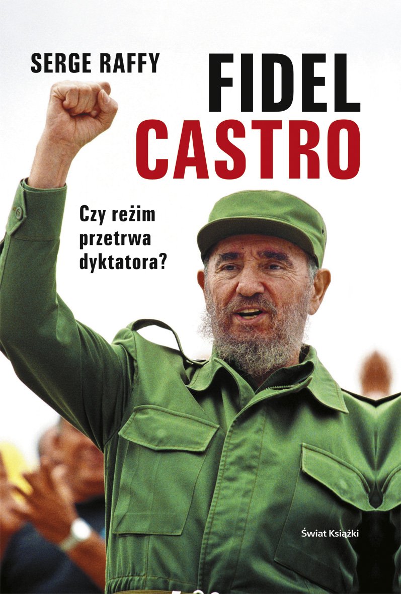 Fidel Castro: Czy rezim przetrwa dyktatora? Books
