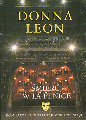 Śmierć w La Fenice (KOMISARZ BRUNETTI) Books