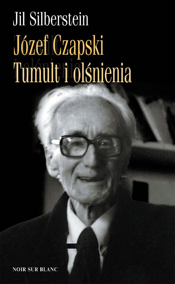 Józef Czapski Tumult i olśnienia Books