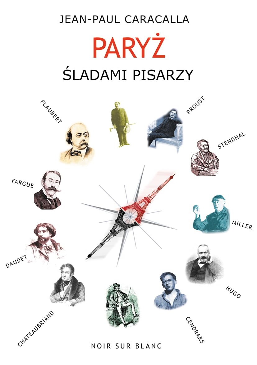 Paryz sladami pisarzy Contemporary literature