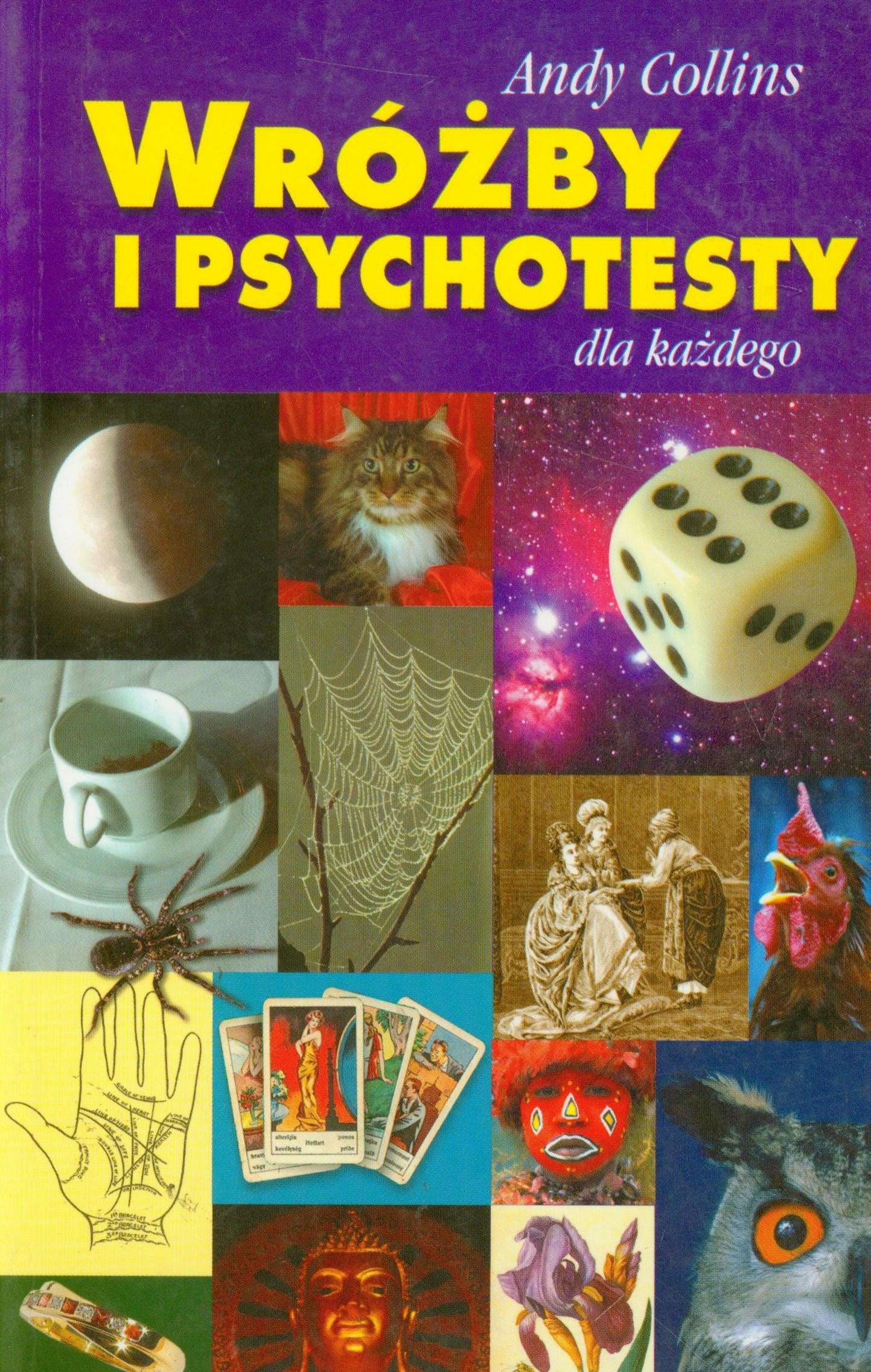 Wróżby i psychotesty dla każdego Books