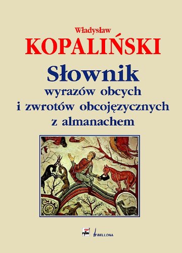 Słownik wyrazów obcych i zwrotów obcojęzycznych z almanachem Books