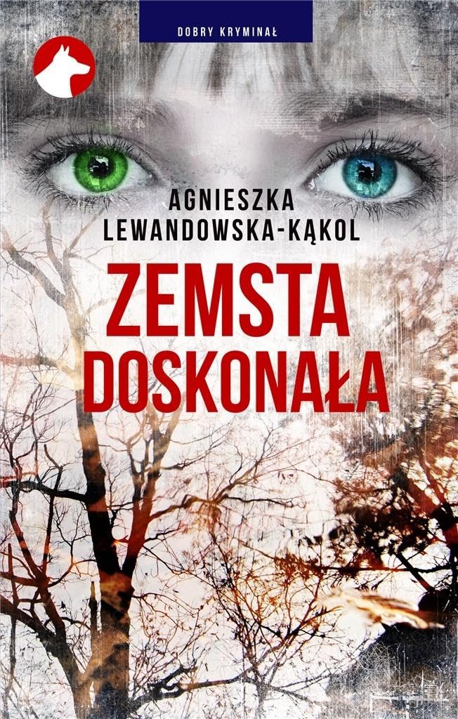Zemsta doskonała (DOBRY KRYMINAŁ) Books