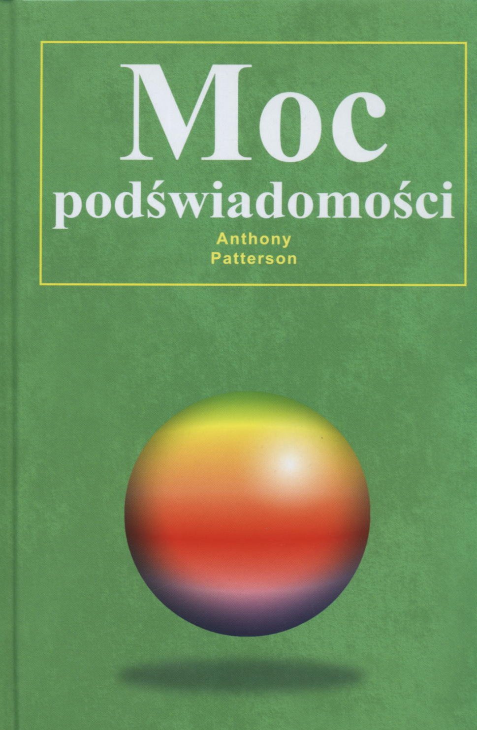 Moc podświadomości Books