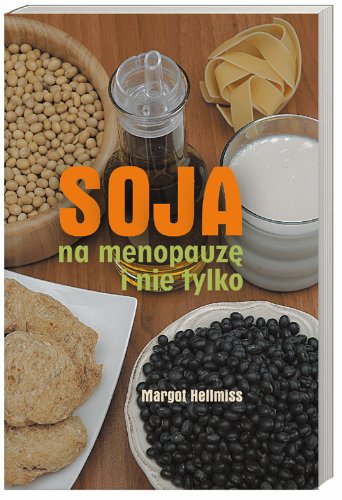 Soja na menopauzę i nie tylko Books