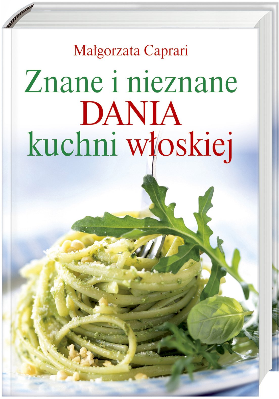 Znane i nieznane dania z kuchni włoskiej Books