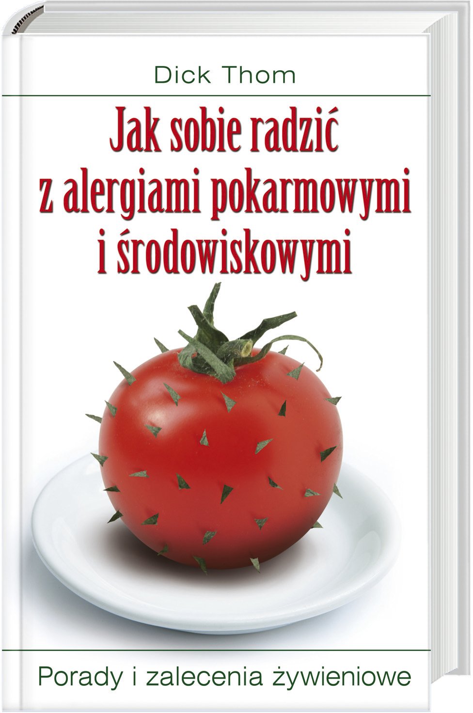 Jak sobie radzić z alergiami pokarmowymi i środowiskowymi: Porady i zalecenia żywieniowe book