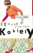 Gdyby zamilkły kobiety Books