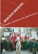 Dobre miejsce do umierania (TERRA INCOGNITA) Books
