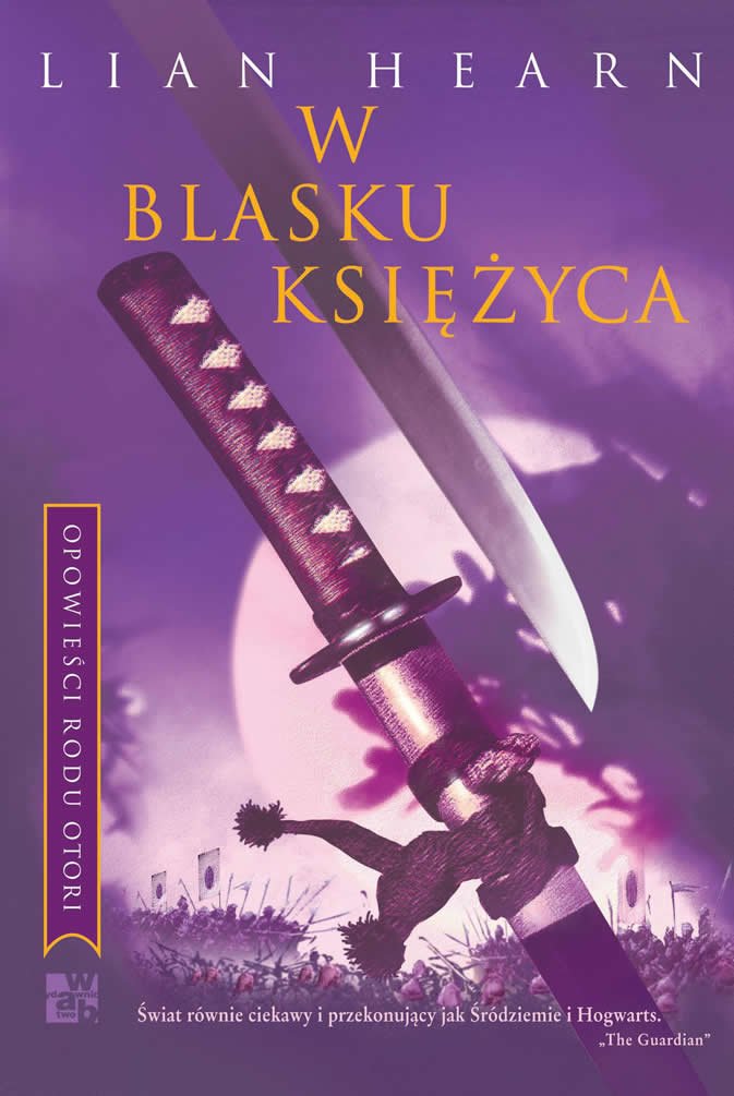 W blasku księżyca (Opowieści rodu Otori) Books