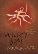 Wilczy brat (Kroniki Pradawnego Mroku) Books