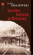 Koniec świata w Breslau (MROCZNA SERIA) Books