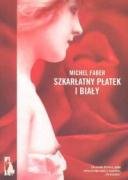 Szkarłatny płatek i biały (DON KICHOT I SANCHO PANSA) Books