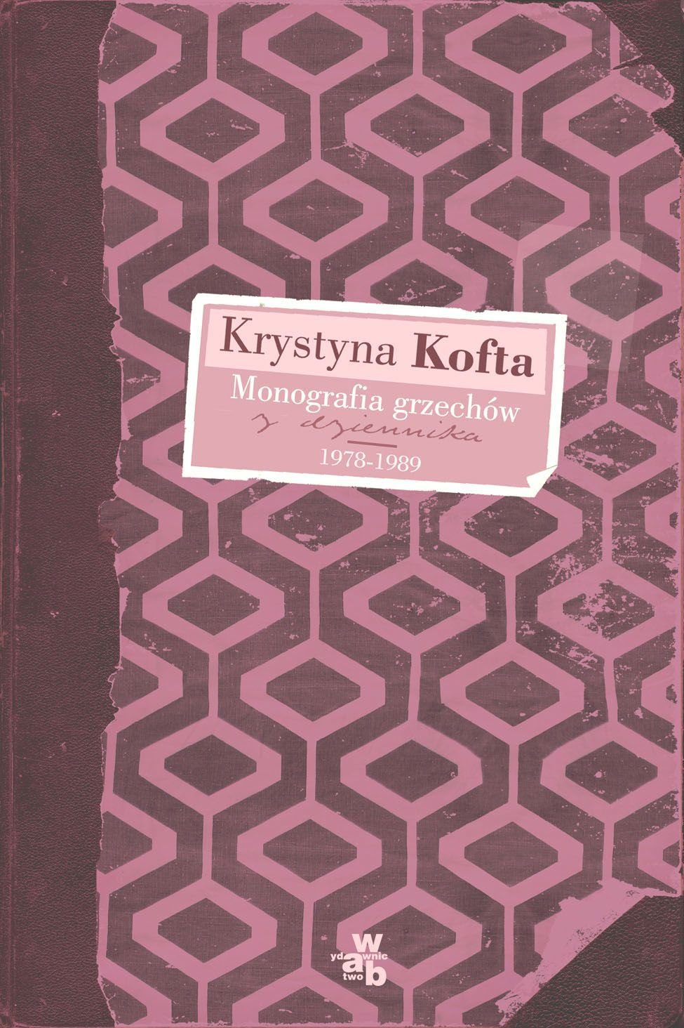 Monografia grzechów: Z dziennika 1978-1989 book