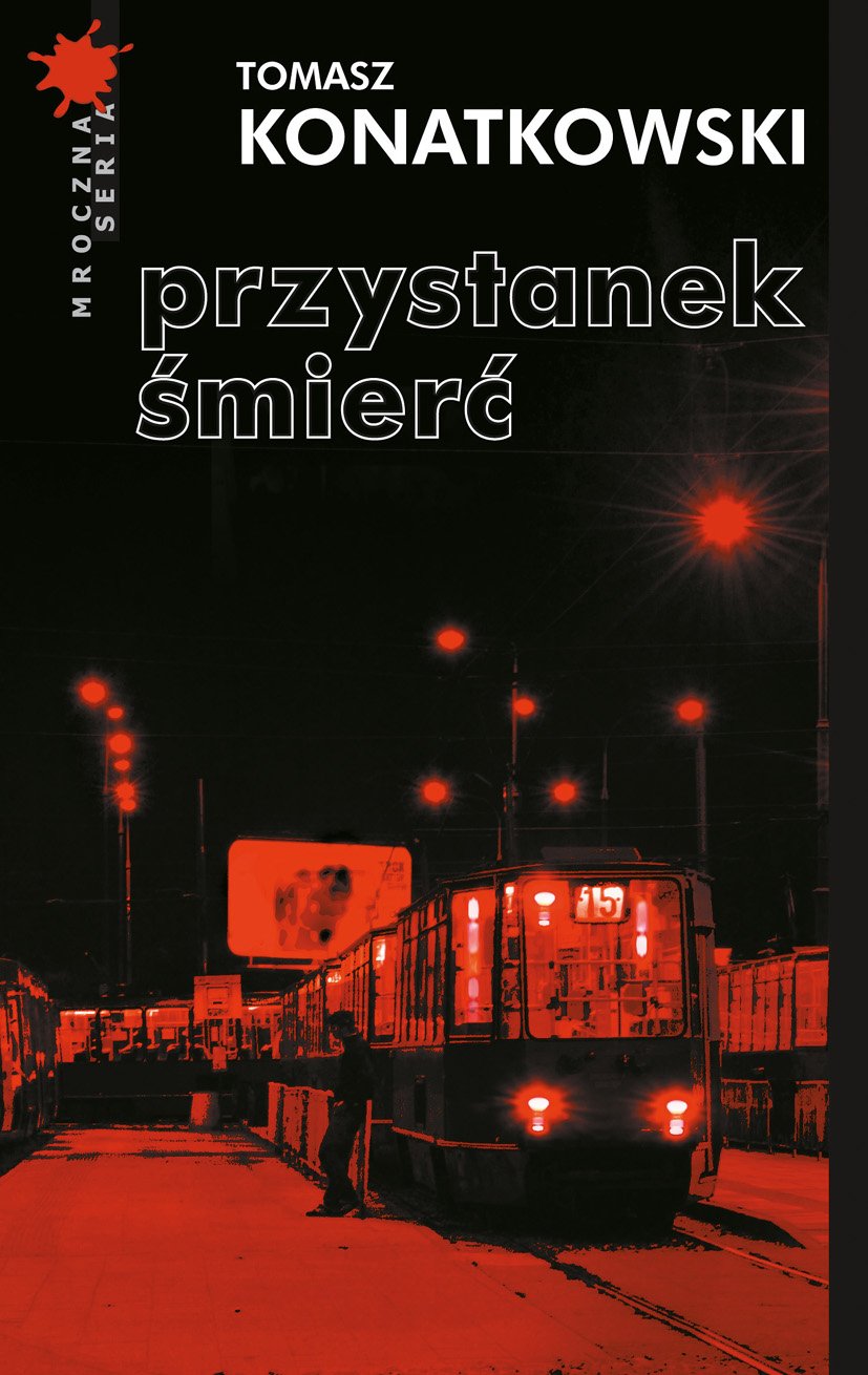 Przystanek Śmierć (MROCZNA SERIA) Books