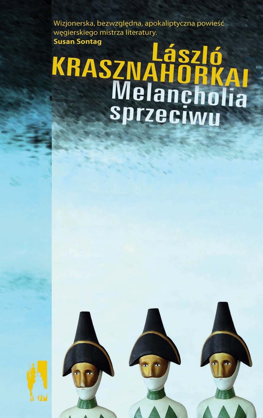 Melancholia sprzeciwu (DON KICHOT I SANCHO PANSA) Books