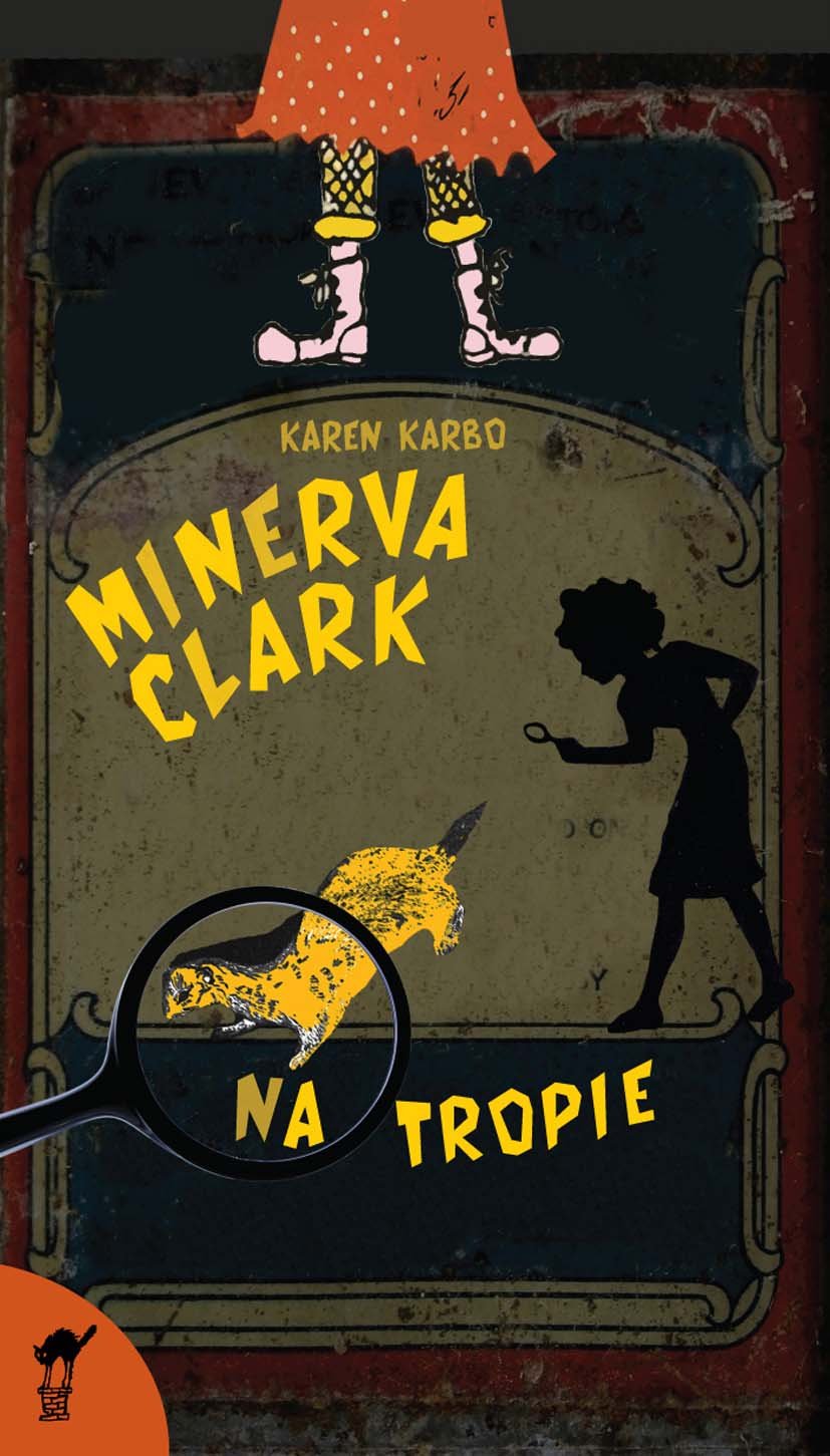 Minerva Clark na tropie (SERIA Z KOTEM) Books
