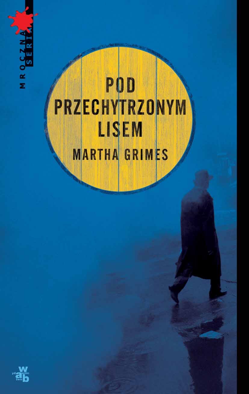 Pod Przechytrzonym Lisem (MROCZNA SERIA) Books