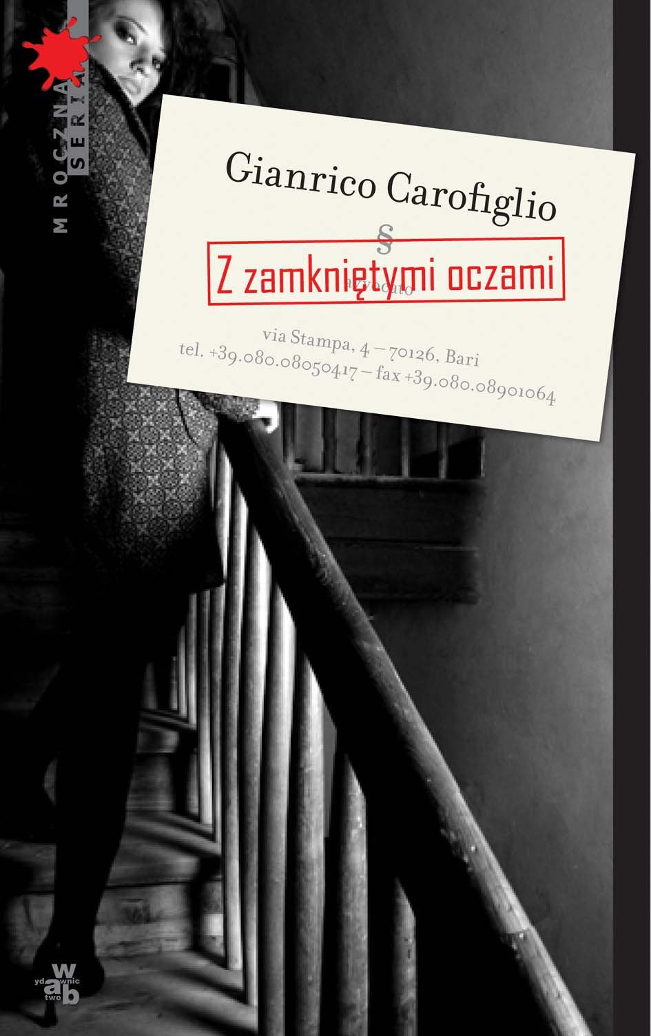 Z zamkniętymi oczami (MROCZNA SERIA) Books