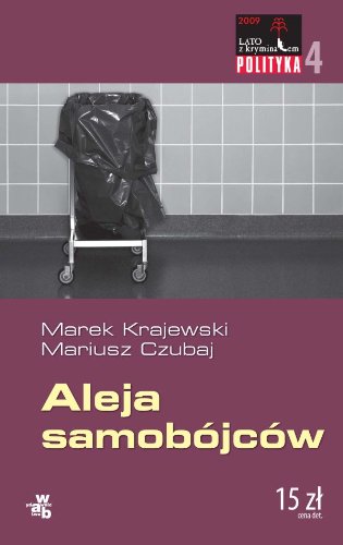 Aleja samobójców (LATO Z KRYMINAŁEM) Books