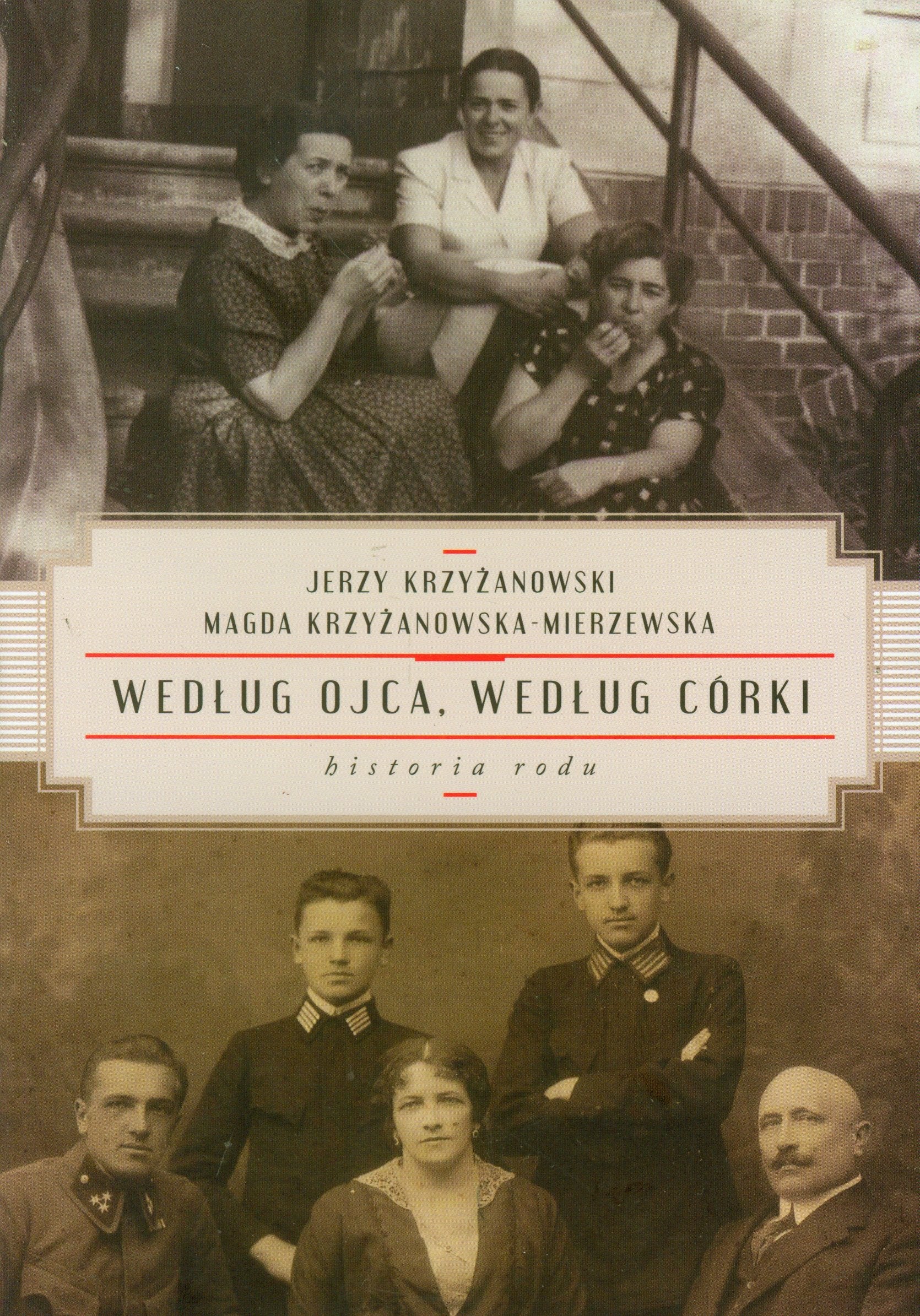 Według ojca, według córki: historia rodu Books