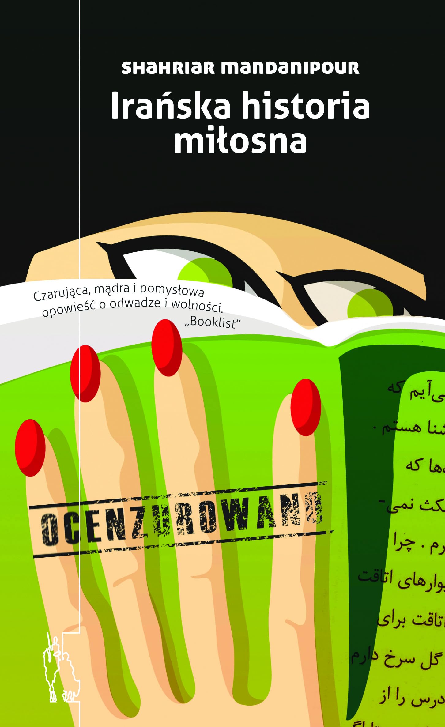 Irańska historia miłosna: Ocenzurowano (DON KICHOT I SANCHO PANSA) Books