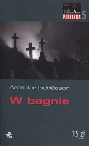 W Bagnie Lato Z Kryminalem Crime & Thrillers