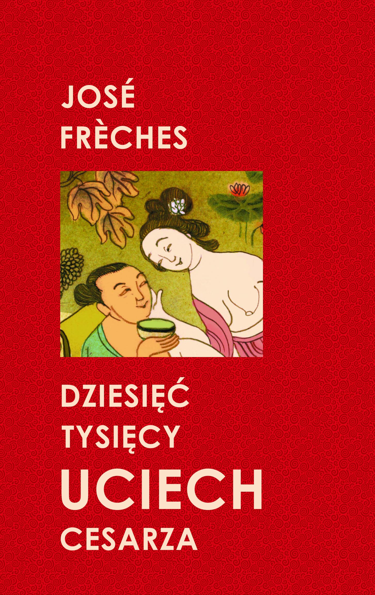 Dziesięć tysięcy uciech cesarza Books