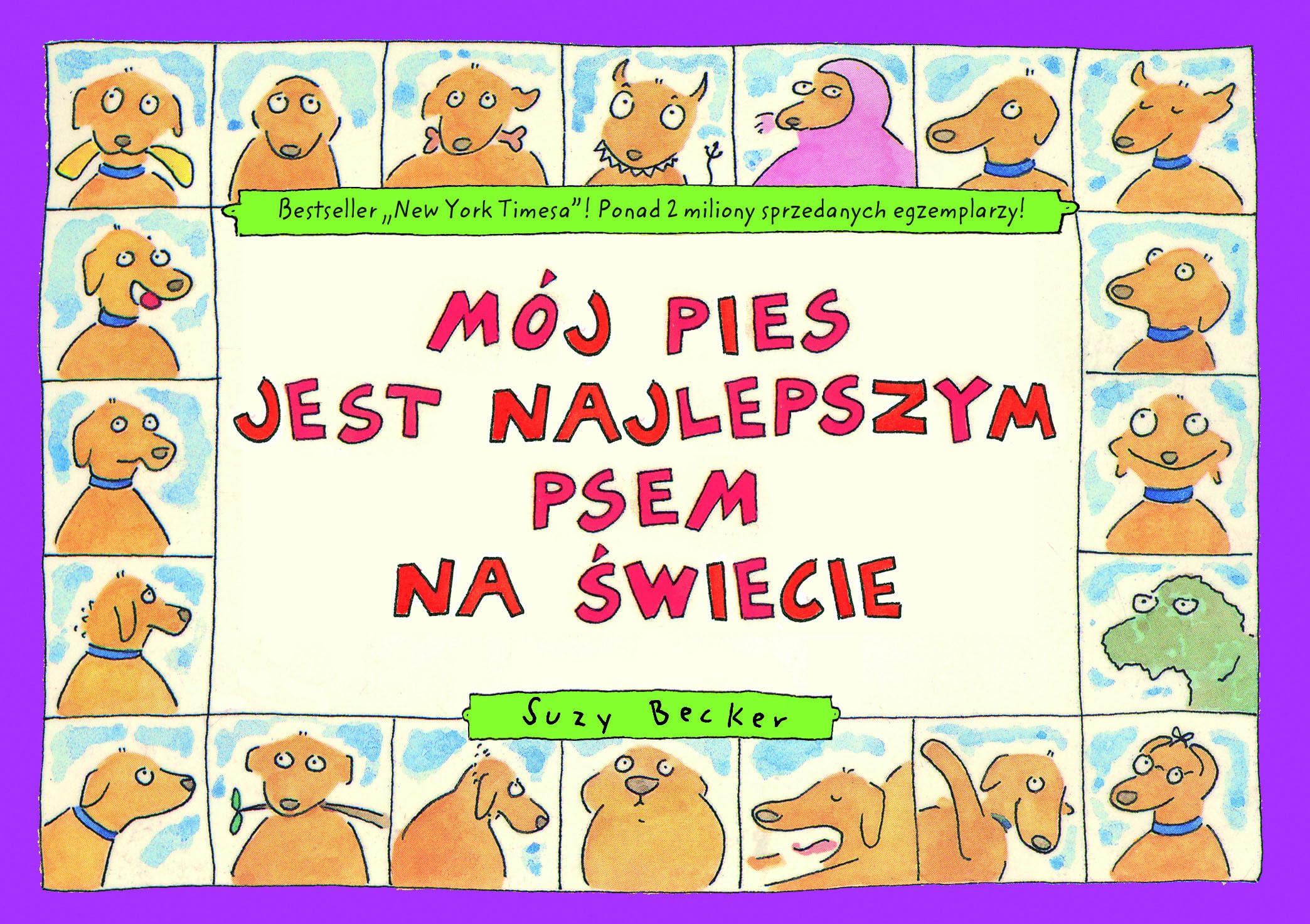 Moj pies jest najlepszym psem na swiecie Humour & Satire