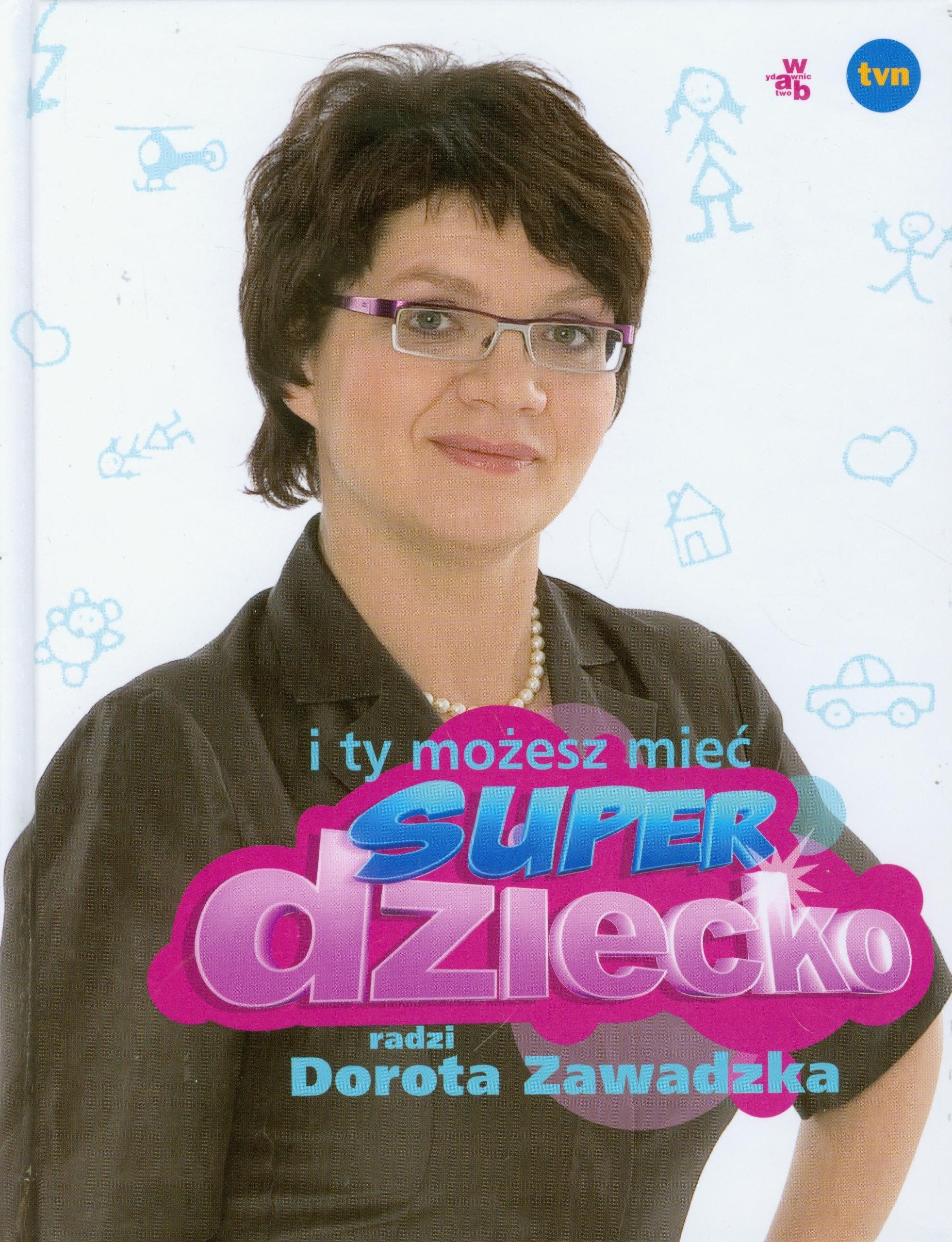 I ty możesz mieć superdziecko book