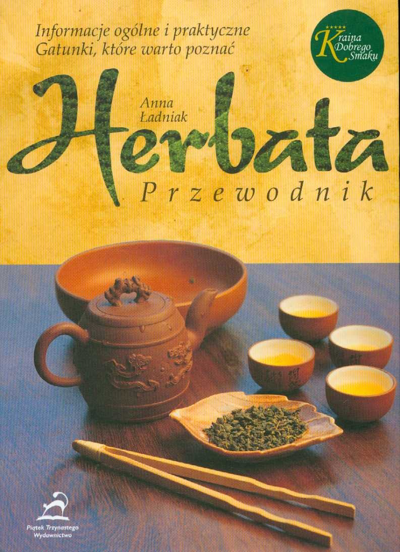 Herbata przewodnik (KRAINA DOBREGO SMAKU) Books