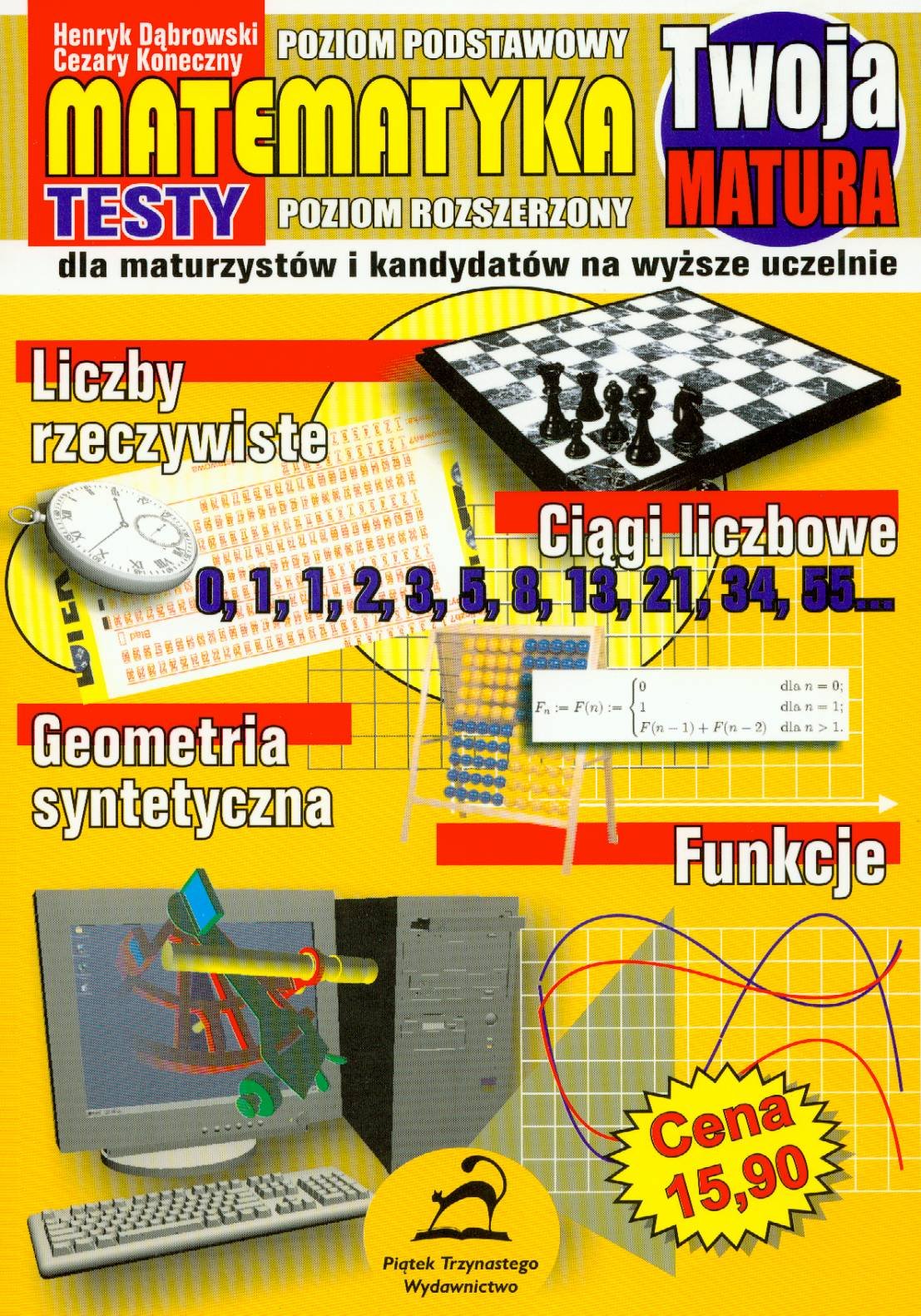 Twoja matura Matematyka 2006 poziom podstawowy/poziom rozszerzony Books
