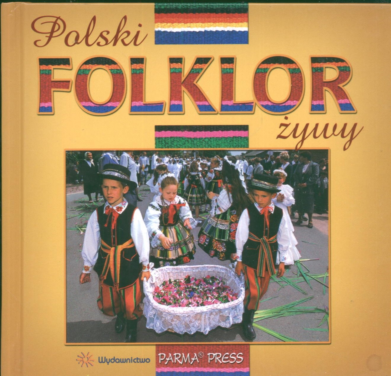 Polski folklor żywy wersja polska Books