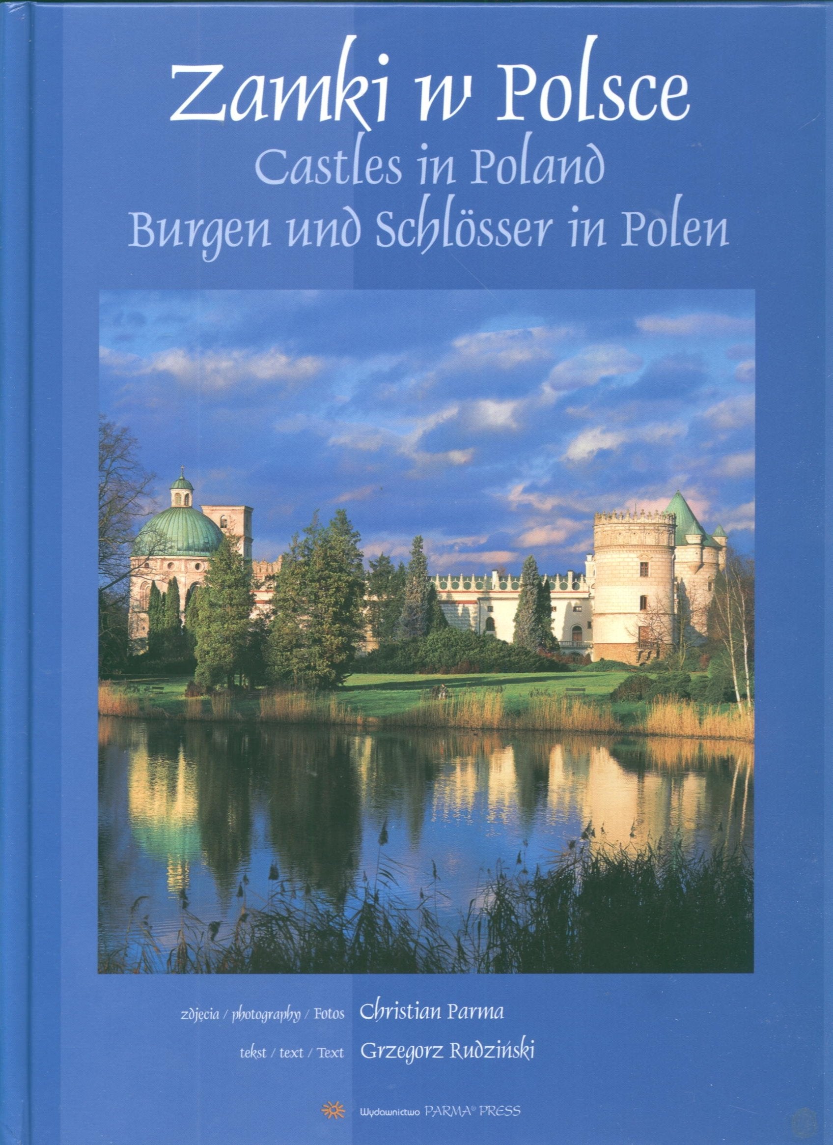 Zamki w Polsce Castles Burgen und Schlosser wersja polsko angielsko niemiecka Books